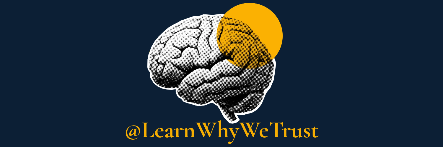 A halftone brain with a gold circle and the handle @LearnWhyWeTrust